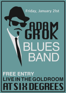 Adam Grok's Blues Band @Six D