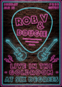 ROB V and DOUGY Live at Six D