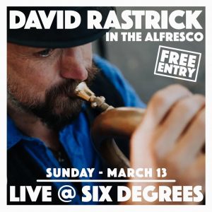 David Rastrick - Live in the Alfresco