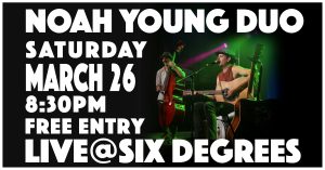 NOAH YOUNG DUO Live at Sixdegrees