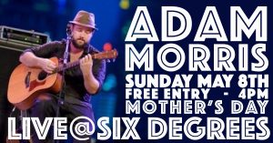 Adam Morris Live at Sixdegrees