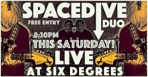 SPACEDIVE DUO Live at Six Degrees