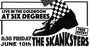 THE SKANKSTERS Live in Goldroom at Six Degrees