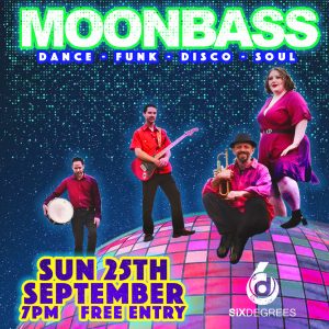 MOONBASS Live at Six Degrees