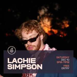 LACHIE SIMPSON Live at Six Degrees