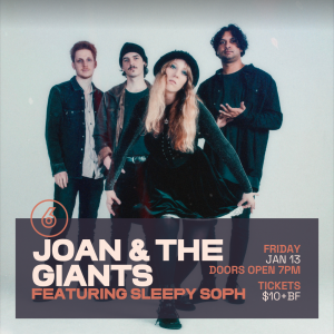 JOAN & THE GIANTS Live at Six Degrees