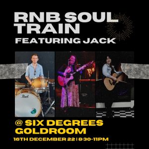 RNB SOUL TRAIN Live at Six Degrees
