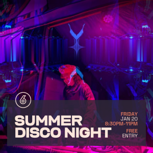 SUMMER DISCO NIGHT Live at Six Degrees