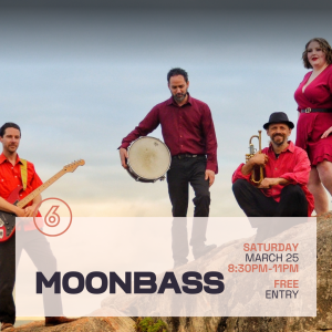 MOONBASS Live at Six Degrees