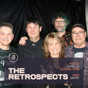 THE RETROSPECTS Live at Six Degrees