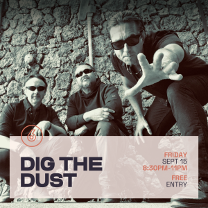 DIG THE DUST Live at Six Degrees