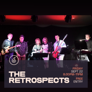 THE RETROSPECTS Live at Six Degrees