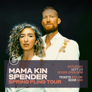 MAMA KIN SPENDER Live at Six Degrees