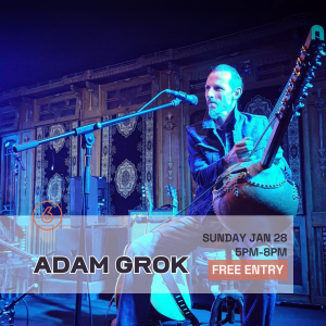 ADAM GROK Live at Six Degrees