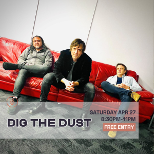 DIG THE DUST Live at Six Degrees