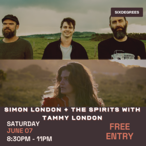 Simon London + The Spirits with Tammy London Live at Six Degrees