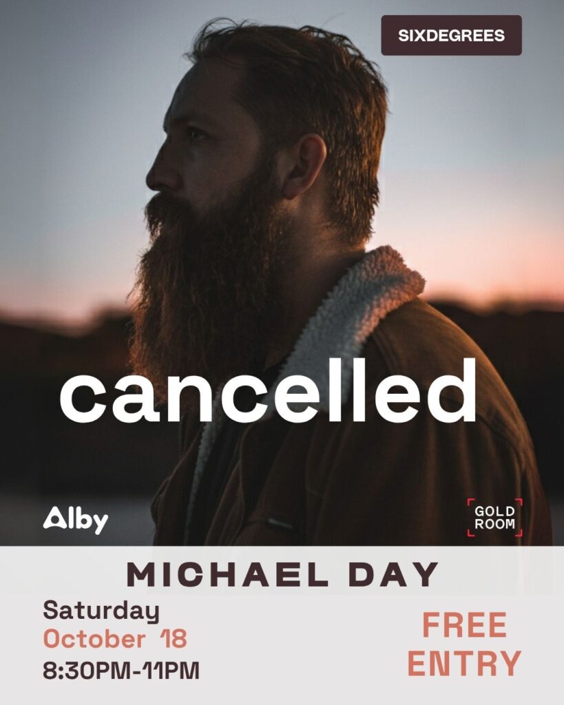 What to do in Albany – Michael Day live at Six Degrees October 18